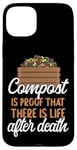 iPhone 15 Plus Gardening Plant Compost Is Proof There Is Life After Death Case