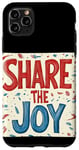 Coque pour iPhone 11 Pro Max Belle tenue de discours Share the Joy