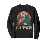 Put the Christ Back in Christmas Christian Faith Holiday Sweatshirt