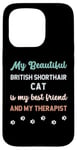 Coque pour iPhone 15 Pro Mère de chat britannique à poil court, propriétaire, amante, thérapeute et amie