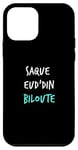 Coque pour iPhone 12 mini Humour Ch'ti "Saque Eud'din" Patois Expression Vas-y, Fonce