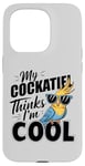 iPhone 15 Pro Funny Cockatiel Bird Lover My Cockatiel Thinks I'm Cool Cute Case