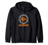 Couple More Days Mechanic We’re Always Almost Done Mechanics Zip Hoodie