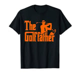 The Golf Father Funny Quote for Golfers T-Shirt