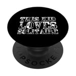 This Kid Loves Solitaire Card Game Enthusiast PopSockets PopGrip Interchangeable