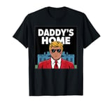 Daddy's Home Trump White House T-Shirt