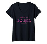 Womens A Little Bit Boujee, Whole Lotta Broke V-Neck T-Shirt