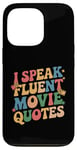 Coque pour iPhone 13 Pro Citations drôles pour cinéphiles de I Speak Fluent Movie Citations