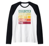 Keep Calm And Let Annette Handle This Funny Quote Retro Raglan Baseball Tee