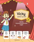 Vicky upptäcker nya språk 3: Bosniska-Serbiska-Kroatiska