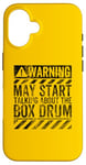 iPhone 16 Funny Warning Sign May Start Talking About Box Drum Case