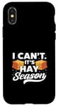 iPhone X/XS I Can't It's Hay Season Hay Baling Straw Bale Farming Case