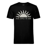 T-Shirt Homme Col Rond Here Comes The Sun Soleil Eté Aurore