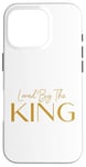 Coque pour iPhone 16 Pro Loved By The King Religious Christian Faith & Hope - Cinéma