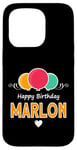 Coque pour iPhone 15 Pro Joyeux anniversaire en disant Marlon