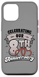 iPhone 12/12 Pro 8th Wedding Anniversary Celebrating 8 Years Matching Gift Case