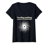 Womens Needing Nothing Attracts Everything V-Neck T-Shirt