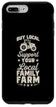 iPhone 7 Plus/8 Plus Buy Local Support Your Local Family Farm Case