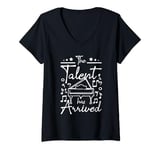 Womens The talent has arrived pianists V-Neck T-Shirt