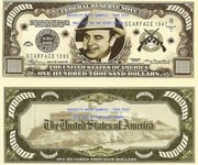 Novelty Dollar Al Capone Scar Face Gangster $100,000 Dollar Bills X 2