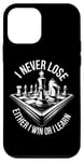 iPhone 12 mini I Never Lose Either I Win Or Learn Chess Player Chess Board Case