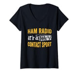 Womens Amateur Ham Radio Its A Contact Sport CB Radio Ham Radio Dad V-Neck T-Shirt