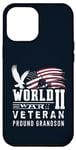 iPhone 12 Pro Max World War II 2 Veteran Proud Grandson Service Eagle Flag Case