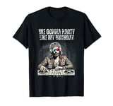 Funny Jesus Meme Quote We Gonna Party Like It’s My Birthday T-Shirt