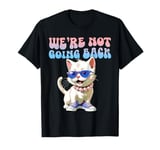 We're Not Going Back Kamala Harris 2024 Cat Ladies T-Shirt