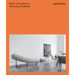 Berlin Living Rooms (inbunden, eng)