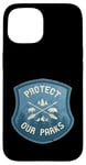 iPhone 15 Protect Our Parks National Parks Vintage Retro Badge Case