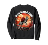 Camping Adventure Nature Wolf Hiking Team Mountains Sweatshirt