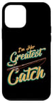 iPhone 12 mini I'm Her Greatest Catch Fishing Pun Case