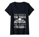 Womens The Higher the Truck the Closer to God V-Neck T-Shirt