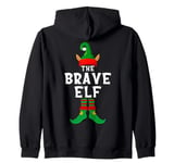 The Brave Elf Funny Christmas Xmas Matching Family Group Fun Zip Hoodie