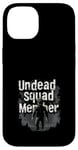 Coque pour iPhone 14 Zombie Apocalypse Humour Humour Humour Undead Quotes Survival Comedy