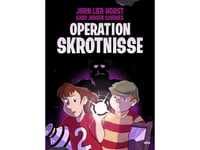 Operation Skrotnisse | Jørn Lier Horst | Språk: Danska