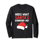 Guess What Santa's Bringing Christmas Hat Gender Reveal Long Sleeve T-Shirt