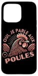 Coque pour iPhone 15 Pro Max Humour Poule Jardin Poules