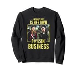 Jay and Silent Bob Her Own F#@%ing Business Poster Sweatshirt