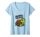 Womens Funny Turtle Saying, Shell Yeah V-Neck T-Shirt