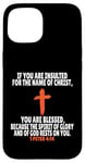 Coque pour iPhone 15 1 Pierre 4:14 Verses bibliques Écriture