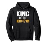 King Of The Detectives Investigator Pullover Hoodie