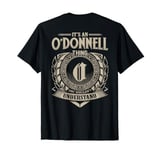 It's An O’DONNELL Thing You Wouldn't Understand Family Name T-Shirt