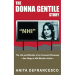 The Donna Gentile Story (inbunden, eng)