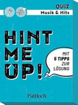 Hint me Up! Music & Hits: Mit 5 Tipps zur Lösung | Das Musik-Wissens-Quiz für Erwachsene!