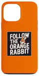 iPhone 13 Pro Max Follow the Orange Rabbit - Bitcoin Cryptocurrency Crypto Case