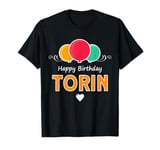 Happy Birthday saying Torin T-Shirt