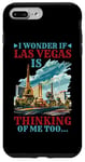 Coque pour iPhone 7 Plus/8 Plus I Wonder If Las Vegas Is Thinking Of Me Too… ----