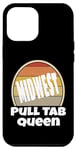 Coque pour iPhone 12 Pro Max Midwest Pull Tab Queen est fière d'être Midwest Nice Funny Retro